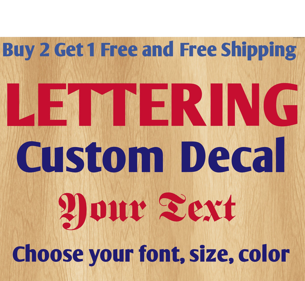 Custom Text Lettering Vinyl Decals.